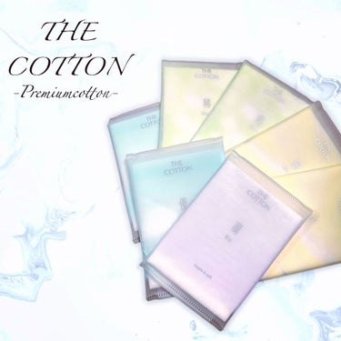 The cotton ザ･コットン凛  しっかり・やわらか supple & softのクチコミ「✨✨The cotton✨✨

究極のプレミアムコットン登場ﾟ･*:.｡..:*･ﾟ.:*･ﾟ.....」（1枚目）