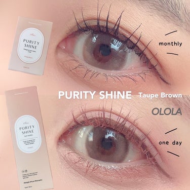 ピュアリティーシャインワンデー(PURITYSHINE 1day) 02 トープブラウン/OLOLA/ワンデー（１DAY）カラコンを使ったクチコミ（1枚目）