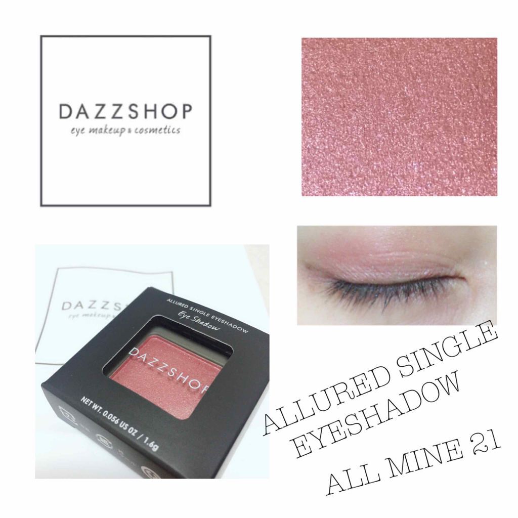 アリュールド シングル アイシャドウ/DAZZSHOP/単色アイシャドウを使ったクチコミ（1枚目）