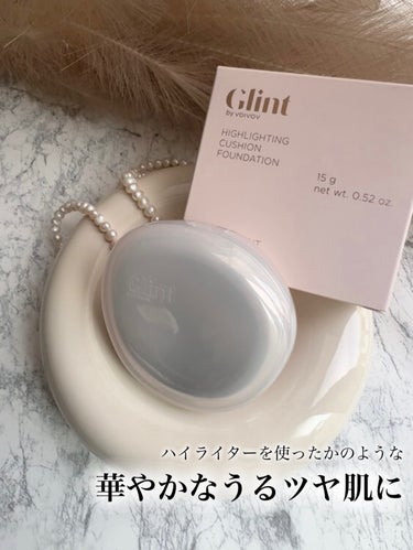 Glint
Highlighting Cushion Foundation
　　15g              　　　　　　3,690円（税込）


《Glintベストセラーであるハイライターの粒子を