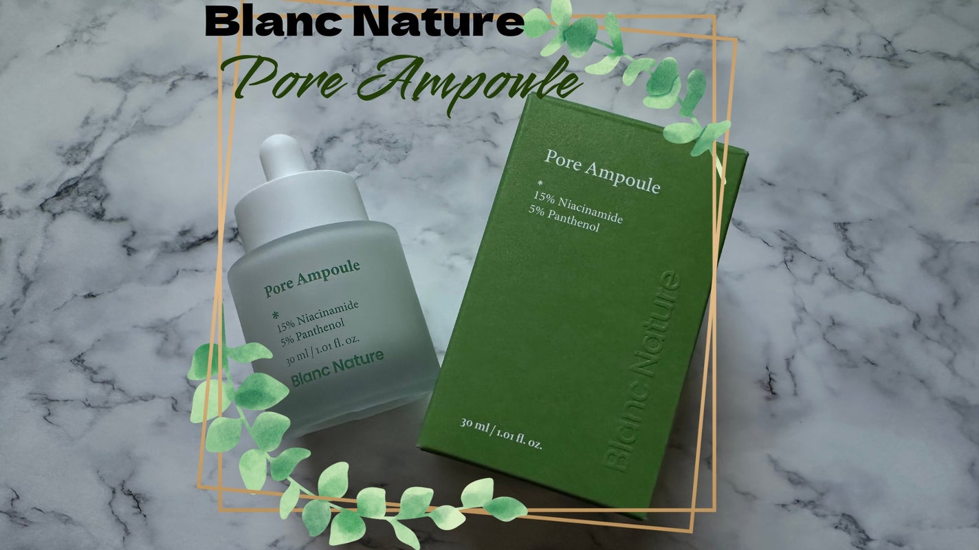 毛穴アンプル/ブラン/美容液を使ったクチコミ(1枚目)