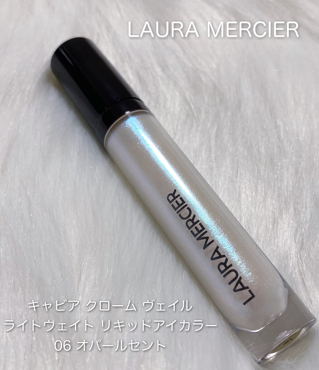 キャビア クローム ヴェイル ライトウェイト リキッド アイカラー 06 オパールセント/ローラ メルシエ/リキッドアイシャドウを使ったクチコミ（1枚目）