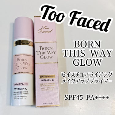 ボーン ディス ウェイ グロウ モイスチュアライジング メイクアップ プライマー/Too Faced/化粧下地を使ったクチコミ（1枚目）