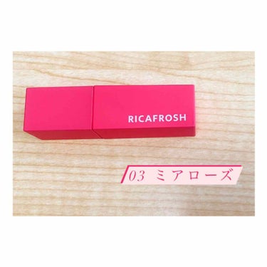 ジューシーリブティント 03 ミアローズ/RICAFROSH/口紅を使ったクチコミ（1枚目）