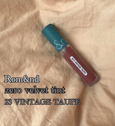 Rom&ndの2021s/s新作カラー💞

zero velvet tint 23 VINTAGE TAUPEです！

言わずもがな色が可愛いです。流石ロムエン。
このカラーはブラウンに少し赤を混ぜてふ