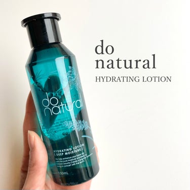 ハイドレーティング ローション [ディープ モイスチャー]/do natural/化粧水を使ったクチコミ（1枚目）