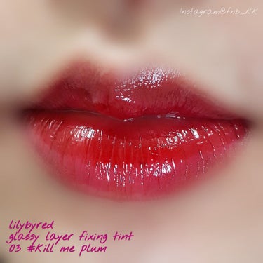 Glassy Layer Fixing Tint/lilybyred/口紅を使ったクチコミ（2枚目）