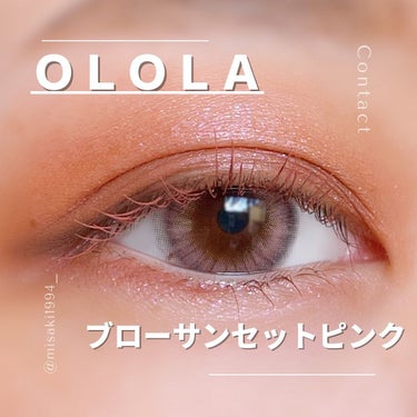 ブロー(Blow)/OLOLA/カラーコンタクトレンズを使ったクチコミ（1枚目）