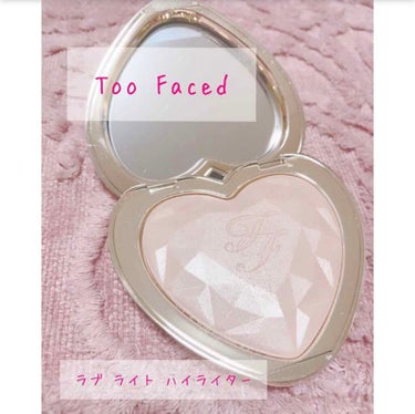 ラブ ライト ハイライター/Too Faced/ハイライトを使ったクチコミ（1枚目）