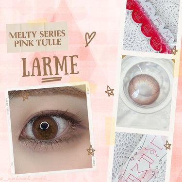 LARME LARME MELTY SERIES(ラルムメルティシリーズ)のクチコミ「⁡
＼ｶﾗｺﾝLARMEｼﾘｰｽﾞ💓しっかりかわいかった…🤤／
⁡
こんにちは、おもちです🌟
.....」（2枚目）