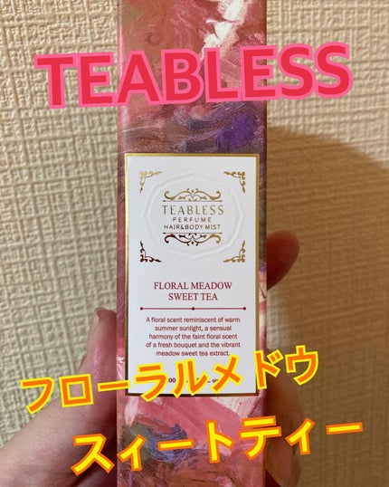 パヒュームヘア&ボディミスト フローラルメドウスウィートティー/TEABLESS/ヘアミストを使ったクチコミ(1枚目)