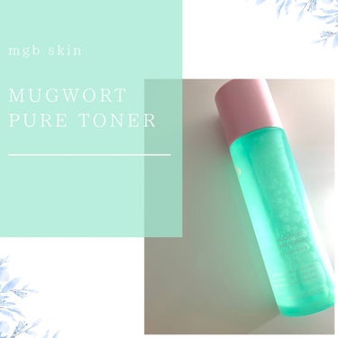 mgb skin マグワード ピュア　トナーのクチコミ「mgb skin
MUGWORT PURE TONER

@megood__beauty
@m.....」（1枚目）