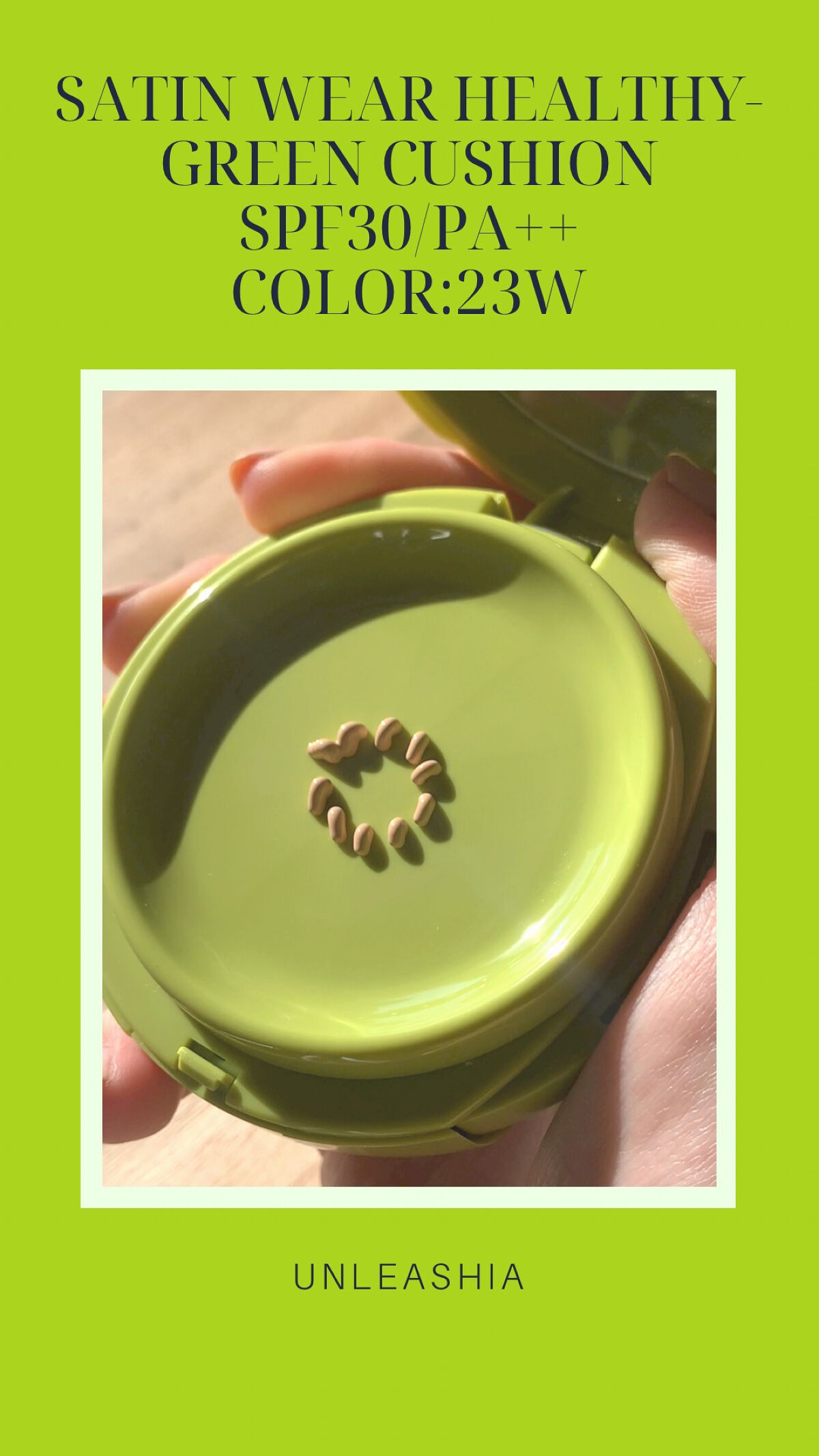 サテンウエアヘルシーグリーンクッション 23W BISQUE ビスク/unleashia/クッションファンデーションを使ったクチコミ（1枚目）