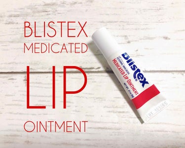 Medicated Lip Ointment/Blistex/リップケア・リップクリームを使ったクチコミ（1枚目）