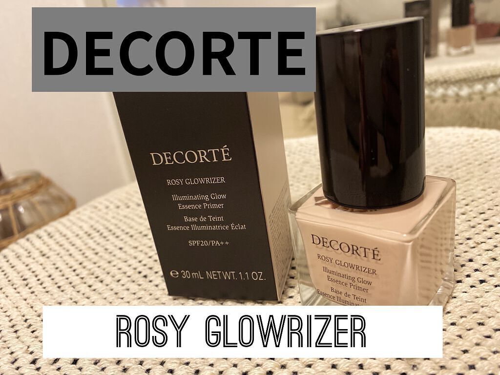 ロージー グロウライザー/DECORTÉ/化粧下地を使ったクチコミ（1枚目）