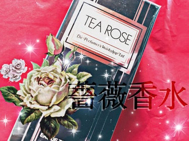 TEA ROSE/Perfumer's Workshop/香水(レディース)を使ったクチコミ（1枚目）