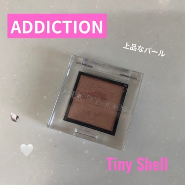 ADDICTION　ザ アイシャドウ パール　022P
Tiny Shell🐚


お久しぶりです🥲

今回はADDICTIONのアイシャドウを紹介します🙋🏻‍♀️

ADDICTIONのアイシャドウ、