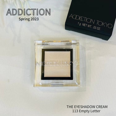 ADDICTION アディクション ザ アイシャドウ クリームのクチコミ「ADDICTION
Spring 2023

1月6日発売
THE EYESHADOW CRE.....」（1枚目）