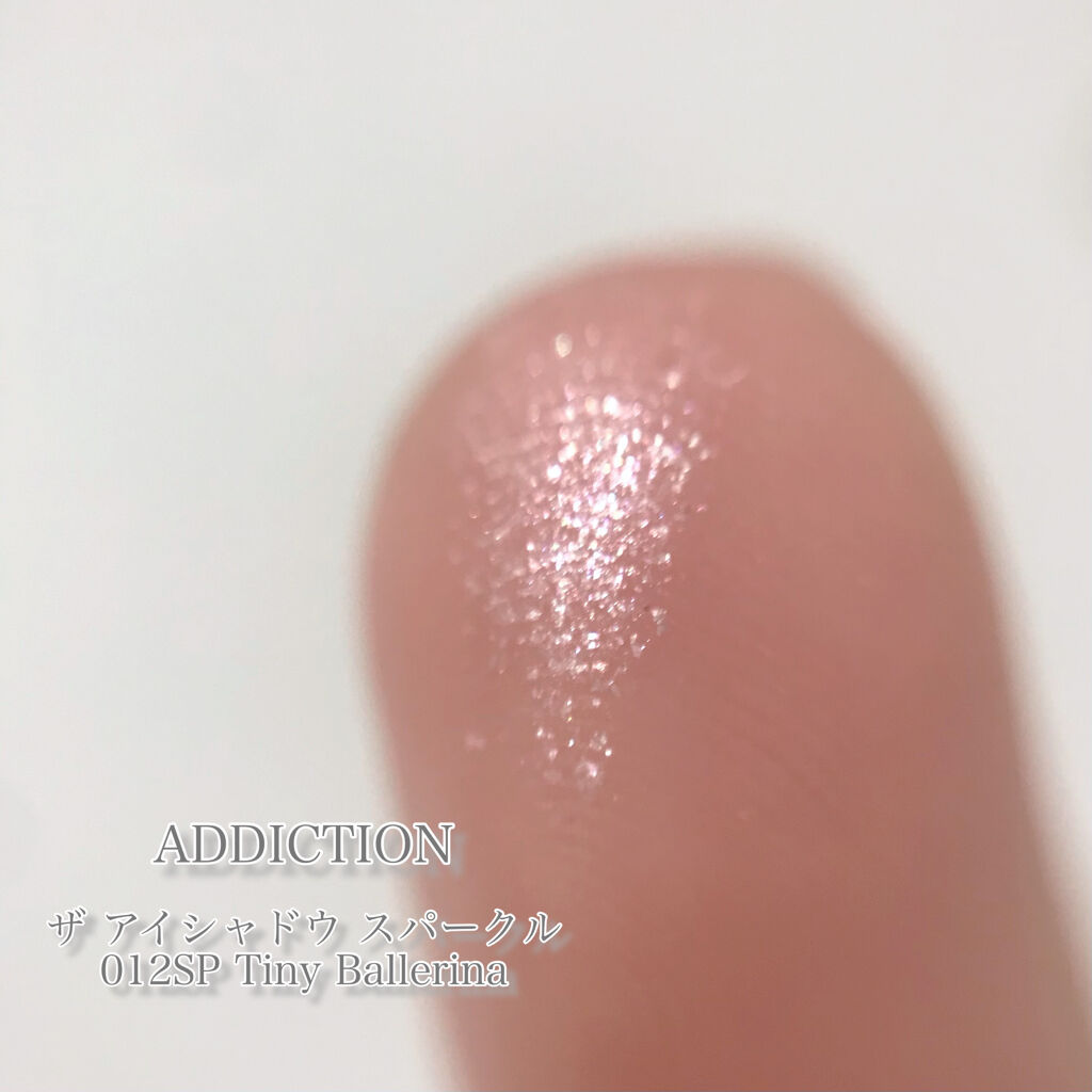 アディクション ザ アイシャドウ スパークル 012SP Tiny Ballerina/ADDICTION/単色アイシャドウを使ったクチコミ（3枚目）