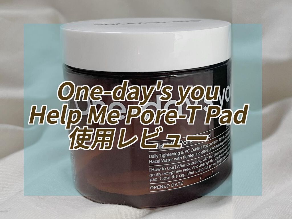 ヘルプミー! ポア-Tパッド/One-day's you/トナーパッドを使ったクチコミ（1枚目）