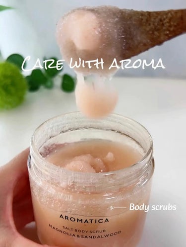 SALT BODY SCRUB 　MAGNOLIA&SANDALWOOD/AROMATICA/ボディスクラブを使ったクチコミ（1枚目）