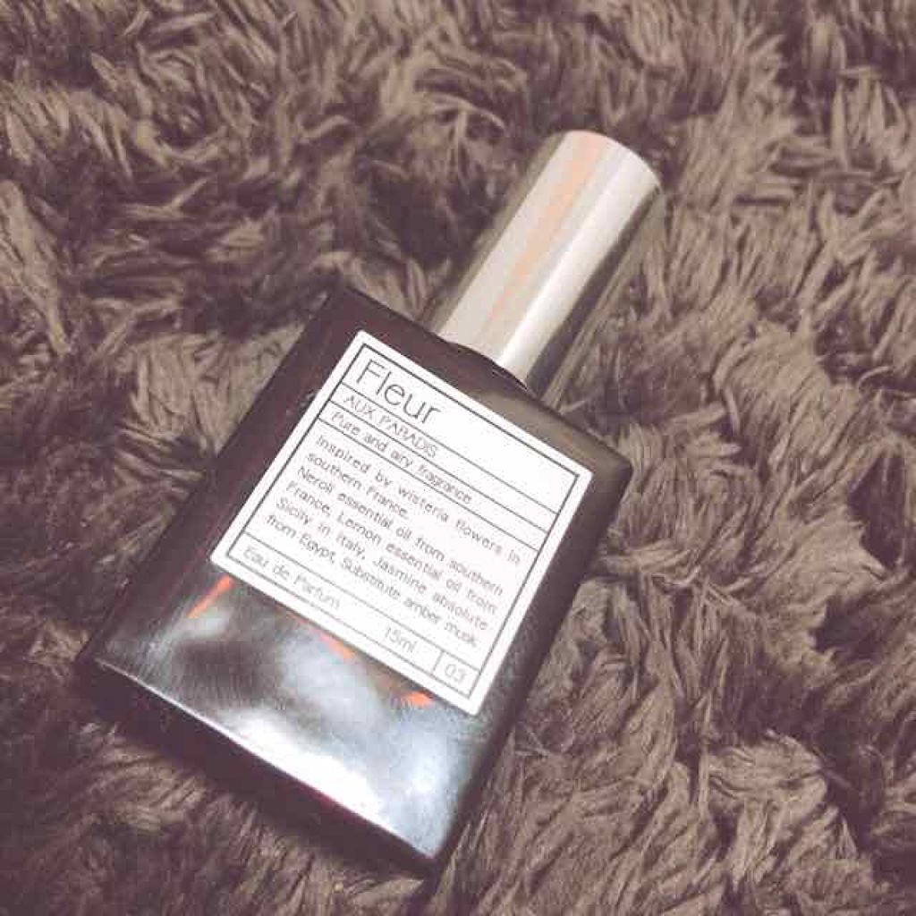 オードパルファム　#03 Fleur〔フルール〕/AUX PARADIS/香水(レディース)を使ったクチコミ（1枚目）