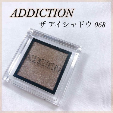 ADDICTION ザアイシャドウ068(ノスタルジア)🌿

ADDICTIONのアイシャドウの中でもシアーな発色でラメが綺麗な色です。

これだけでも十分可愛いですが、別のアイシャドウの上に重ねても綺