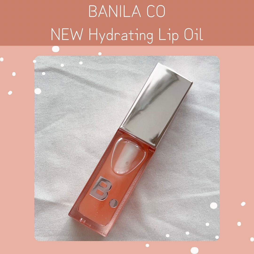 ハイドレーティングリップオイル/BANILA CO/リップオイルを使ったクチコミ（1枚目）