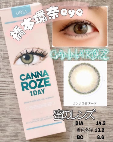 CANNA ROSE DAILY/i-DOL/カラーコンタクトレンズを使ったクチコミ（1枚目）