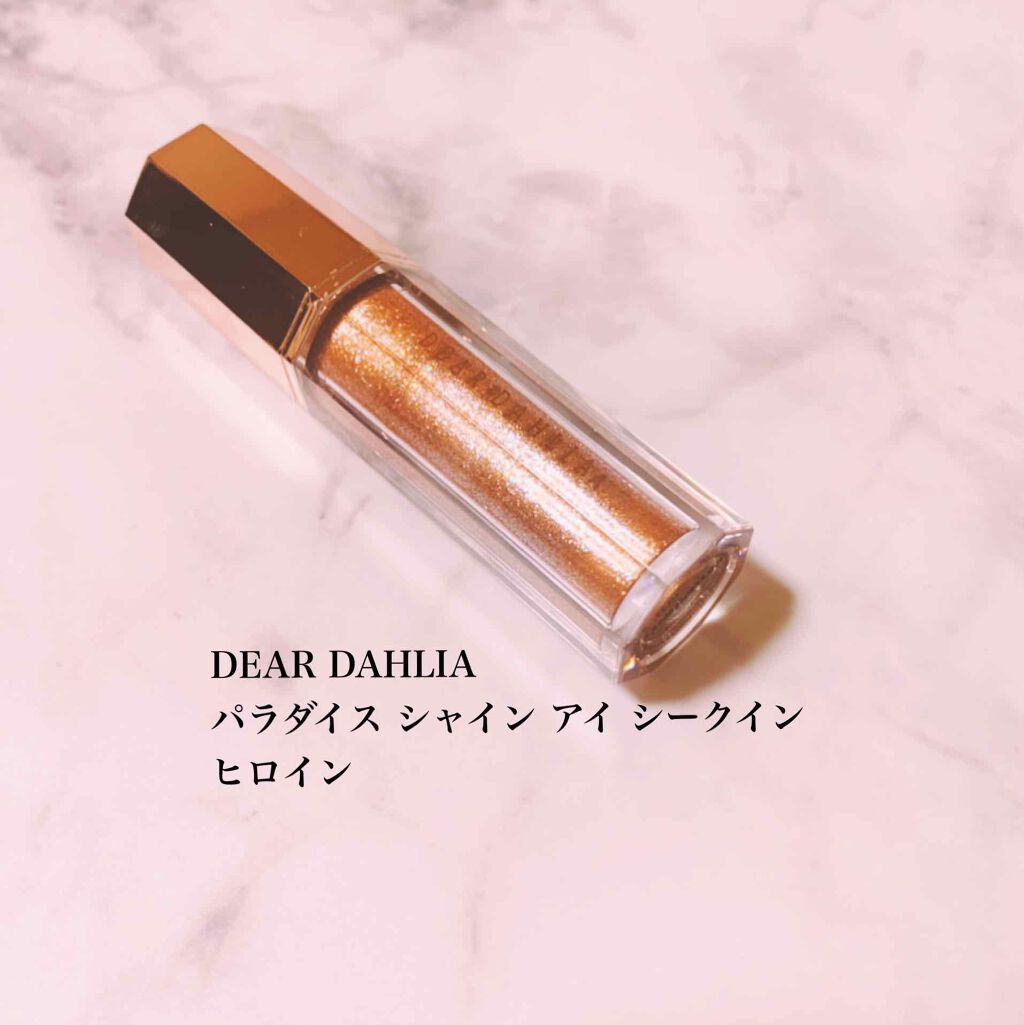 パラダイス シャイン アイ シークイン/DEAR DAHLIA/リキッドアイシャドウを使ったクチコミ(1枚目)