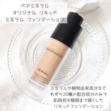 オリジナル  リキッド  ミネラル  ファンデーション/bareMinerals/リキッドファンデーションを使ったクチコミ（2枚目）