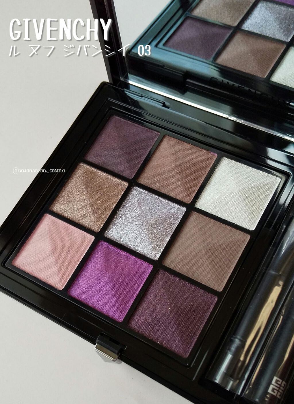 【ジバンシイ ル ヌフ ジバンシイ 03】スウォッチあり♡



GIVENCHY
ル ヌフ ジバンシイ 03

マット、サテン、グリッター、メタリック4種の質感からなる9色で構成されている宝石箱みたいなパレットです。
発色も粉質もよくて色