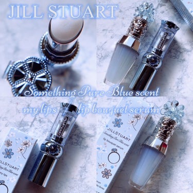 サムシングピュアブルー セント　リップブーケ セラム/JILL STUART/リップケア・リップクリームを使ったクチコミ（1枚目）