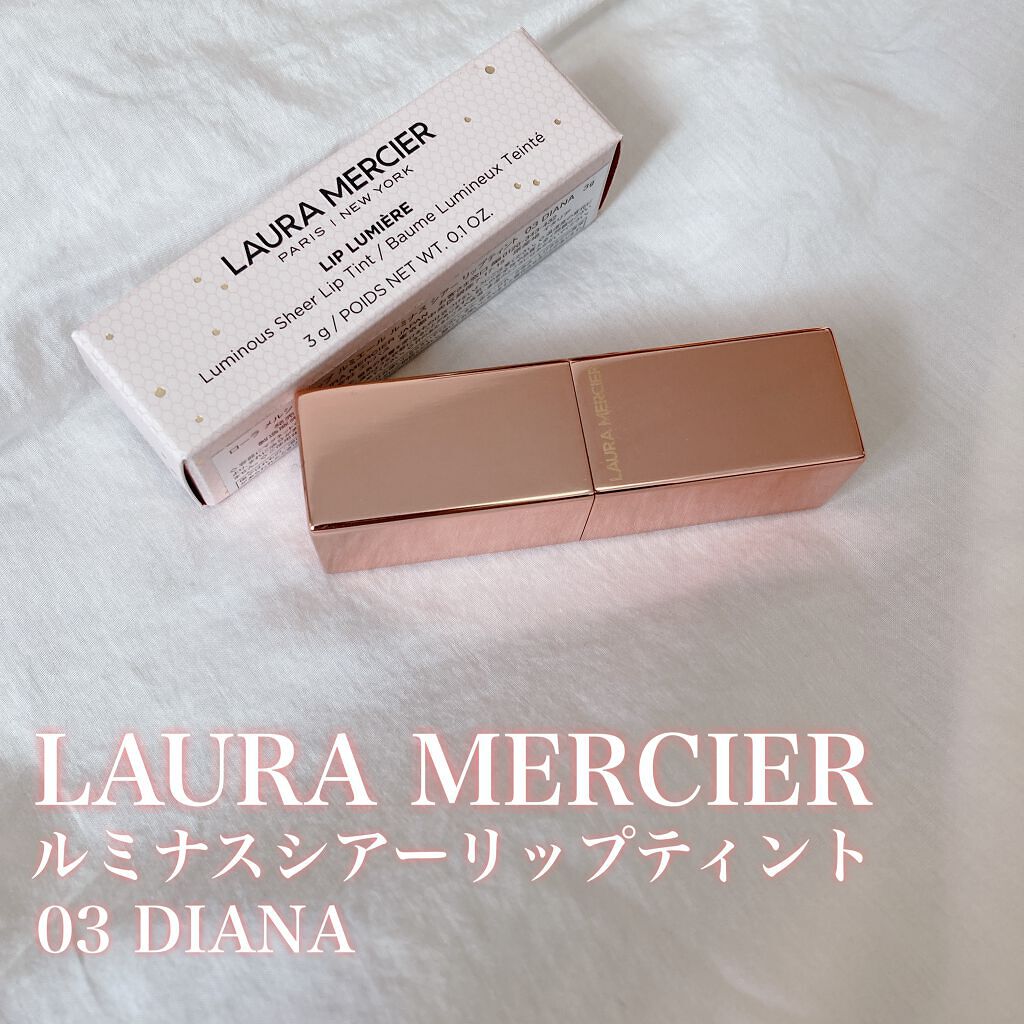 リップ ルミエール ルミナス シアー リップティント 03 DIANA/ローラ メルシエ/リップティントを使ったクチコミ（1枚目）