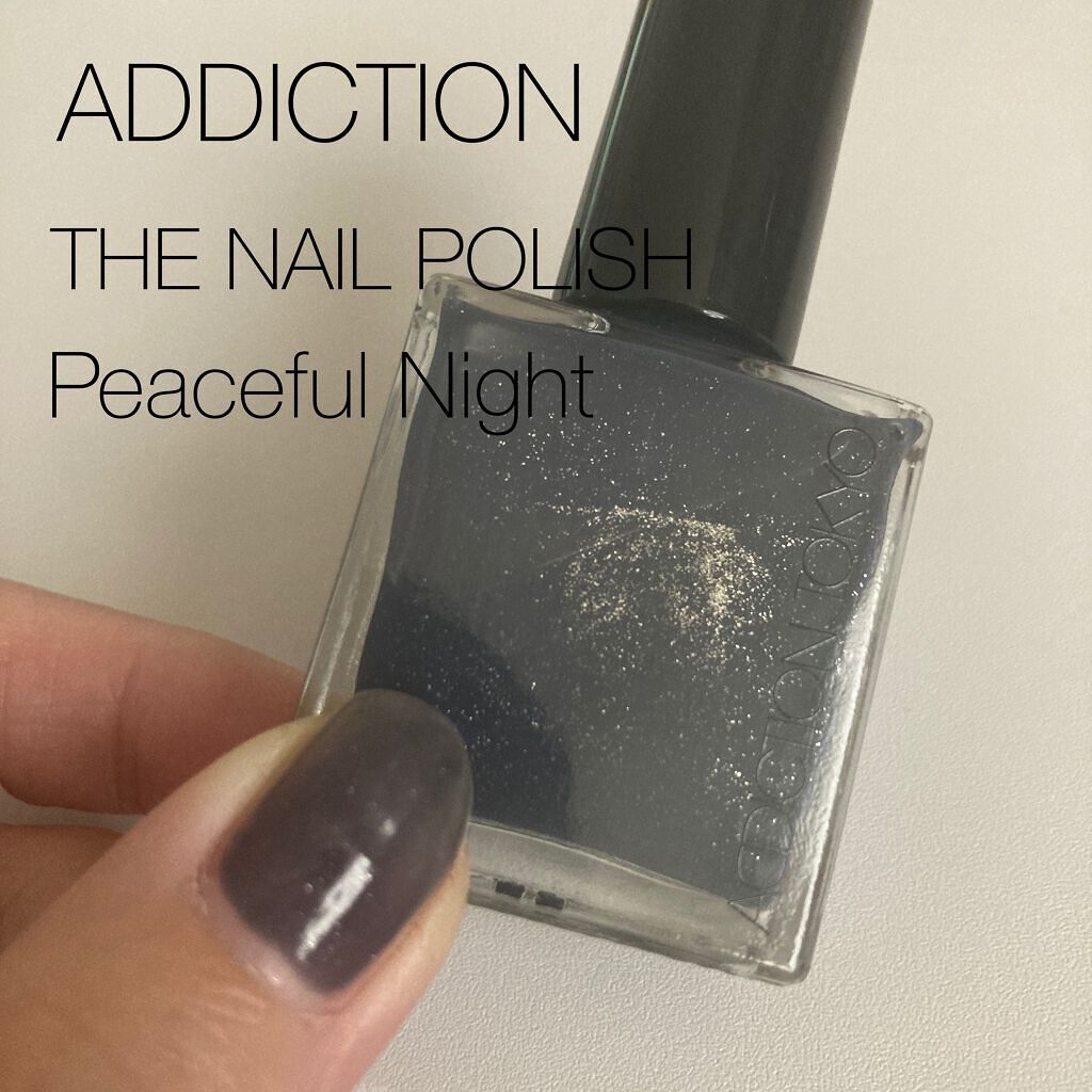 ザ ネイルポリッシュ L 130P Peaceful Night/ADDICTION/マニキュアを使ったクチコミ（1枚目）