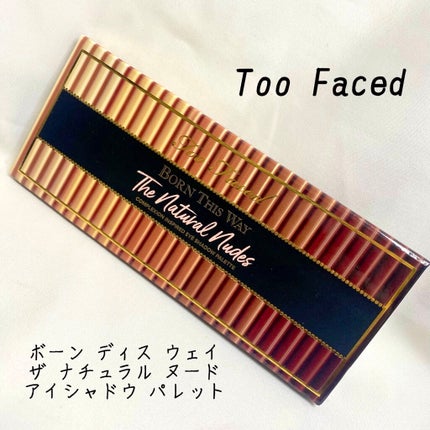 ボーン ディス ウェイ ザ ナチュラル ヌード アイシャドウ パレット/Too Faced/アイシャドウパレットを使ったクチコミ(1枚目)