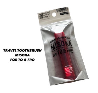 TRAVEL TOOTHBRUSH MISOKA FOR TO & FRO/TO&FRO/歯ブラシを使ったクチコミ（1枚目）