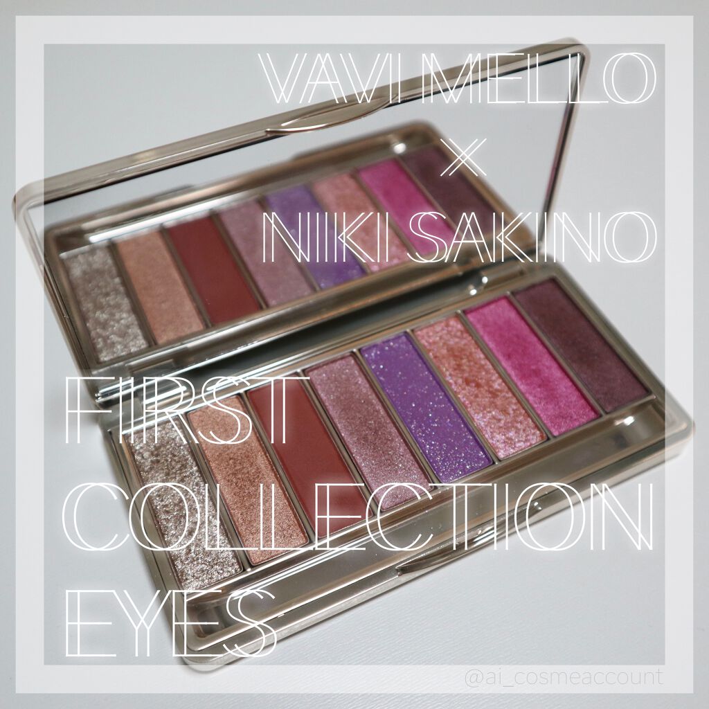 ファーストコレクションアイズ/VAVI MELLO/アイシャドウパレットを使ったクチコミ（1枚目）