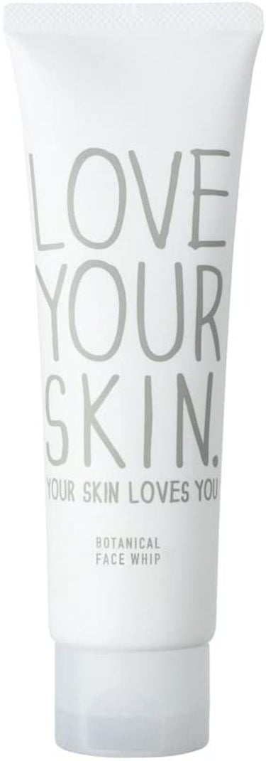 ボタニカルフェイスホイップ LOVE YOUR SKIN. YOUR SKIN LOVES YOU.(ラブユアスキンユアスキンラブスユー)