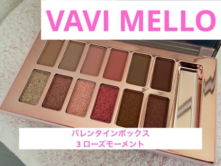バレンタインボックス3ローズモーメント/VAVI MELLO/アイシャドウパレットを使ったクチコミ(1枚目)