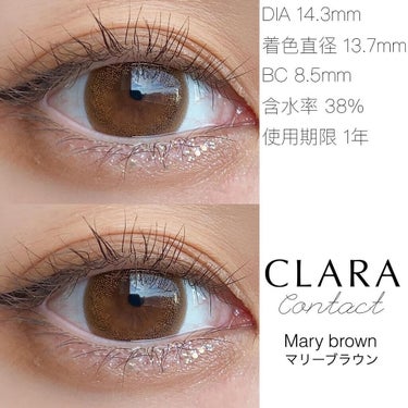 CLARA CONTACT エンヴィチョコのクチコミ「CLARA contact
マリーブラウン
DIA 14.3mm
着色直径 13.7mm
含水.....」（2枚目）