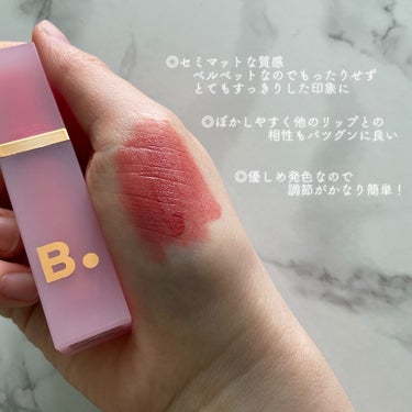 B. by BANILA Velvet Blurred Lipのクチコミ「春におすすめのB. by BANILAのNEWカラー
透明感溢れるピンクベージュリップ🌸


.....」（3枚目）