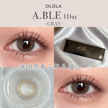 OLOLA エーブルワンデーグレー(A.ble 1day Gray)のクチコミ「\透明感がすごい...!/
ふんわりなじんで自然な
儚げグレーカラコンをレビュー✧˖°

ーー.....」（1枚目）