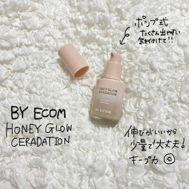 Honey Glow ceradation/BY ECOM/リキッドファンデーションを使ったクチコミ（2枚目）