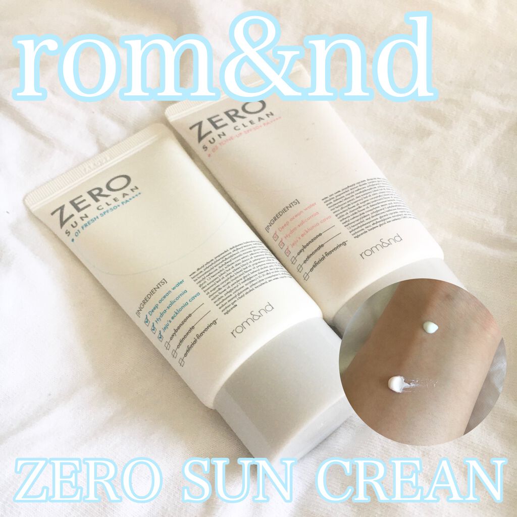ゼロサンクリーン/rom&nd/日焼け止めクリームを使ったクチコミ（1枚目）
