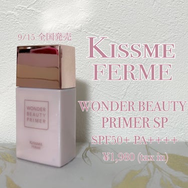 キスミー フェルム キスミー フェルム クッションワンダーラストＳＰのクチコミ「KISSME FERME
☑︎ワンダービューティプライマーSP
☑︎クッションワンダーラストS.....」（2枚目）