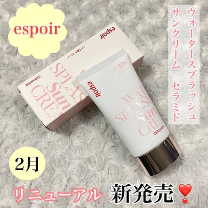 ウォータースプラッシュサンクリーム セラミド/espoir/日焼け止めクリームを使ったクチコミ(1枚目)
