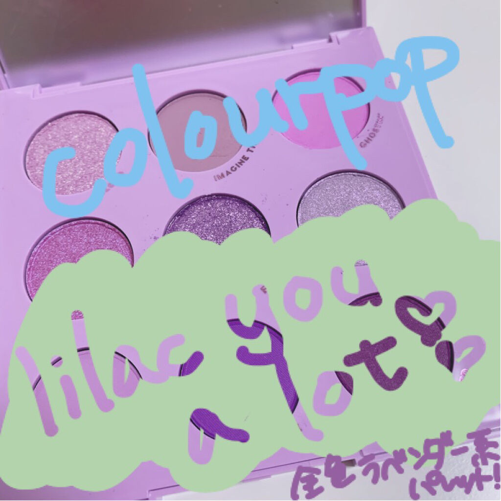 Lilac You A Lot Shadow Palette/ColourPop/アイシャドウパレットを使ったクチコミ（1枚目）