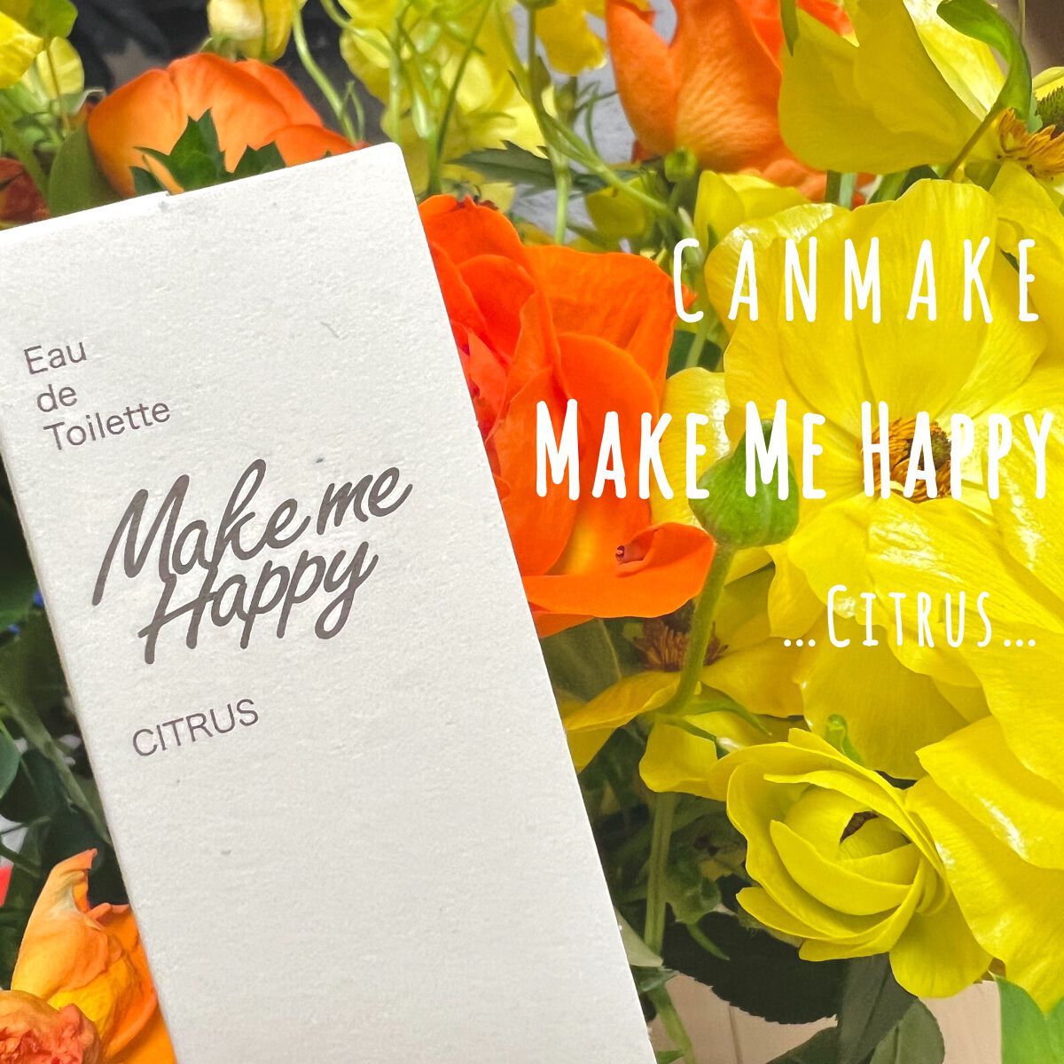 メイクミーハッピー オードトワレ CITRUS/キャンメイク/香水(レディース)を使ったクチコミ(1枚目)