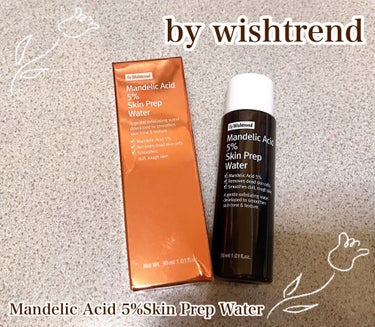 バイウィッシュトレンド マンデル酸5%プレップウォーター/By Wishtrend/化粧水を使ったクチコミ（1枚目）